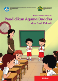 Image of Buku Panduan Guru Pendidikan Agama Buddha dan Budi Pekerti untuk SD Kelas I