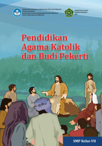 Image of Pendidikan Agama Katolik dan Budi Pekerti untuk SMP Kelas VII