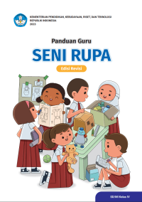 Image of Panduan Guru Seni Rupa untuk SD/MI Kelas IV (Edisi Revisi)